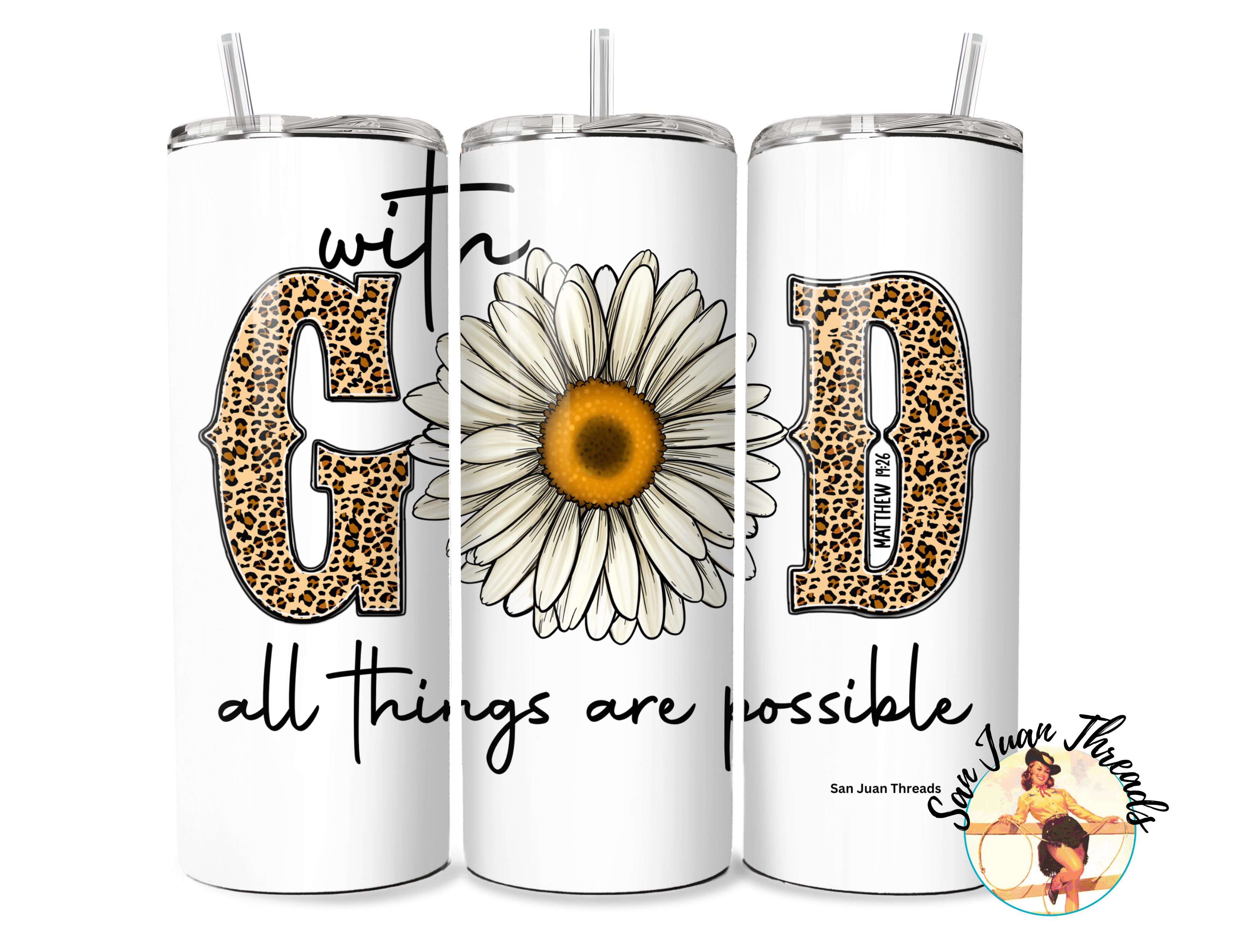 With God All Things Are Possible Tumbler